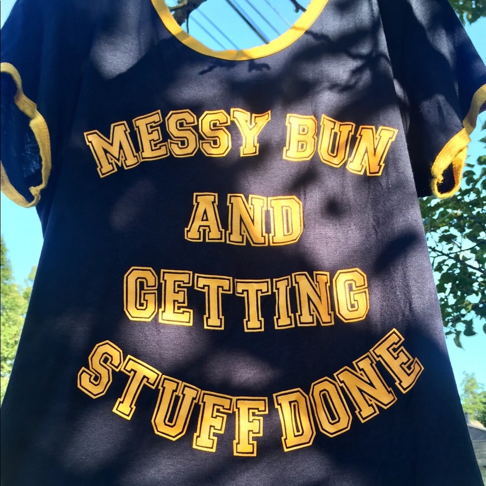 “Messy bun” t-shirt